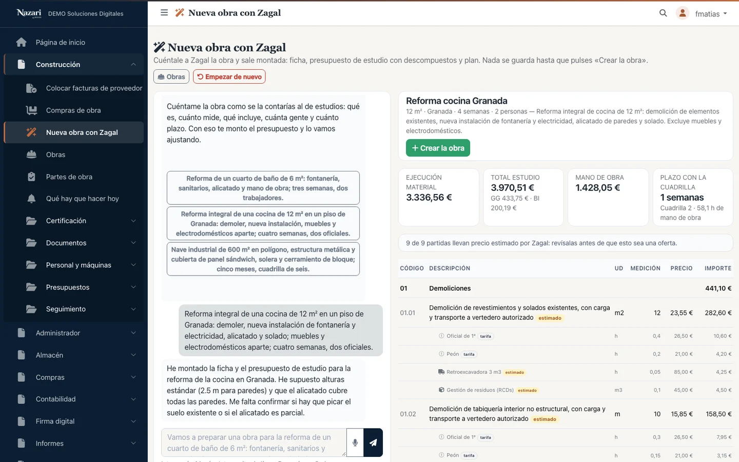 La pantalla de Zagal en una instalación de verdad: a la izquierda la conversación, a la derecha el presupuesto de la cocina con ejecución material, total de estudio, mano de obra y plazo, y cada partida con su descompuesto y sus precios de tarifa